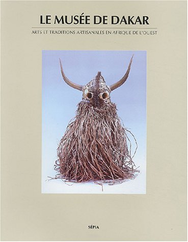Beispielbild fr Le Muse de Dakar (French Edition) zum Verkauf von pompon