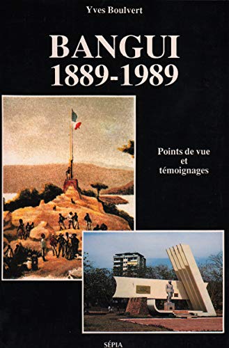 9782907888394: BANGUI : 1889-1989