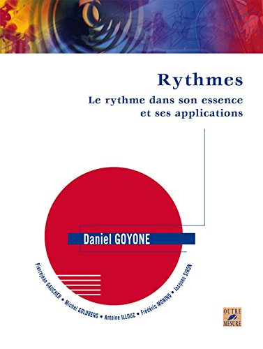 Stock image for Rythmes : Le rythme dans son essence et ses applications for sale by Ammareal