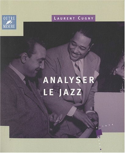 9782907891783: Analyser le Jazz