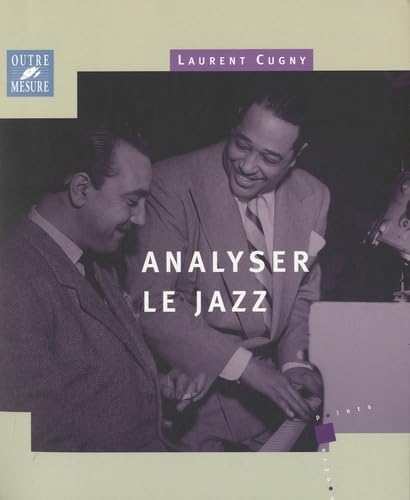 9782907891783: Analyser le jazz