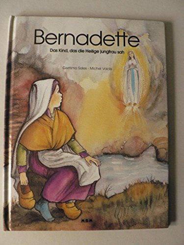 Stock image for Bernadette for sale by Antiquariat Armebooks