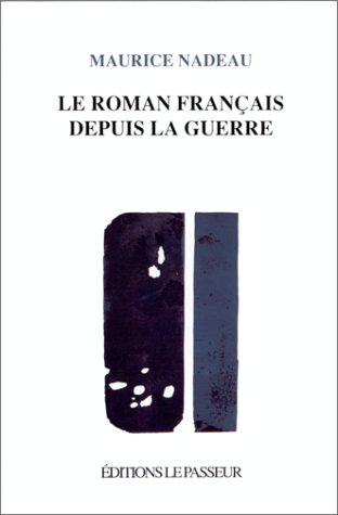 Stock image for Le Roman franais depuis la guerre for sale by Ammareal