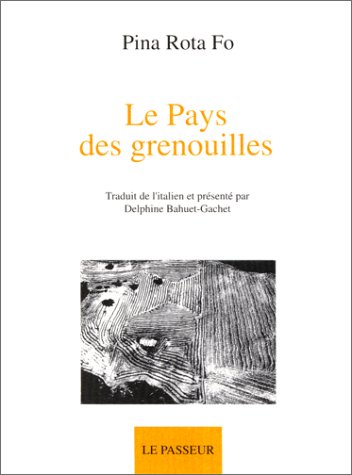 Imagen de archivo de Le Pays des grenouilles a la venta por Librairie Th  la page