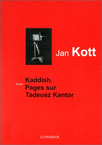 Beispielbild fr Kaddish : Pages sur Tadeusz Kantor zum Verkauf von medimops