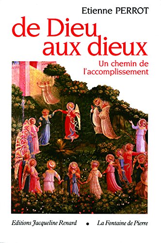 De Dieu aux Dieux (9782907963008) by Perrot, Ã‰tienne