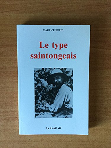 Beispielbild fr LE TYPE SAINTONGEAIS zum Verkauf von Bibliofolie