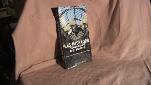 Beispielbild fr Le guide des passages couverts de Paris zum Verkauf von medimops