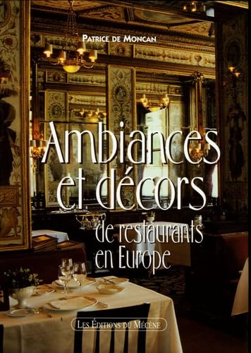 Stock image for Ambiances et dcors de restaurants en Europe for sale by medimops