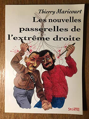 Beispielbild fr Les Nouvelles Passerelles de l'extrme droite zum Verkauf von Ammareal