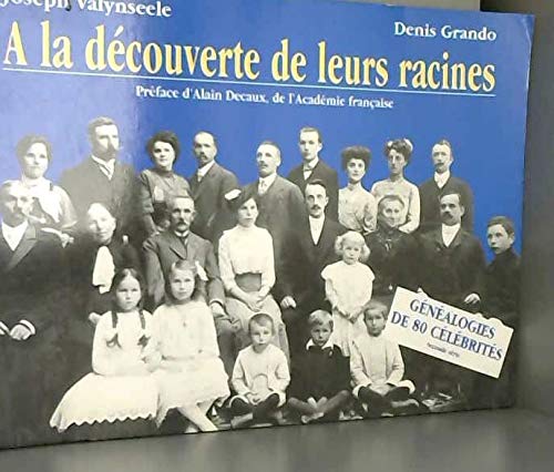 Imagen de archivo de A la decouverte de leurs racines: Seconde serie (French Edition) a la venta por medimops