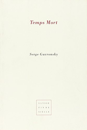 Stock image for Temps mort for sale by librairie le Parnasse