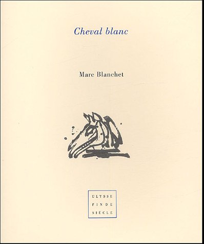 Beispielbild fr CHEVAL BLANC (French Edition) zum Verkauf von Gallix