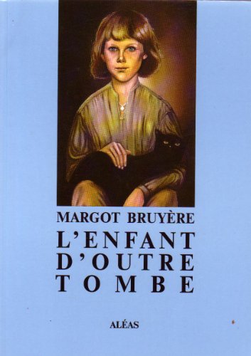 Beispielbild fr L'enfant d'outre-tombe zum Verkauf von Ammareal