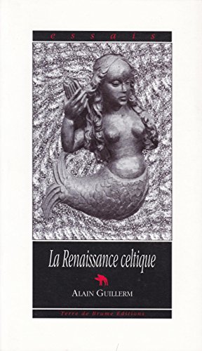 Beispielbild fr La Renaissance Celtique zum Verkauf von Versandantiquariat BUCHvk