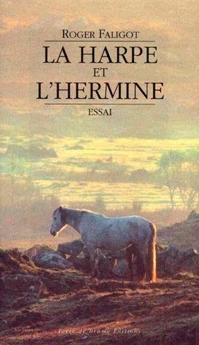 9782908021356: La Harpe et l'Hermine