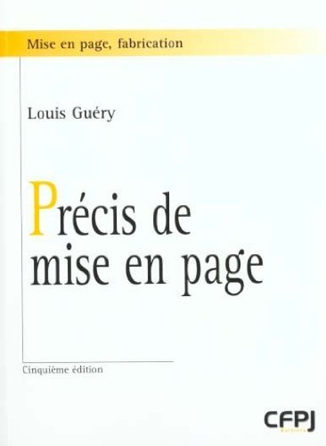 Beispielbild fr Precis de mise en page (5eme edition) (VICTOIRES DITIONS (INACTIF)) zum Verkauf von GF Books, Inc.