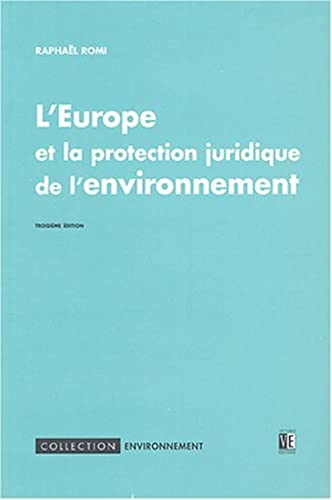 Beispielbild fr L'Europe et la protection juridique de l'environnement zum Verkauf von medimops