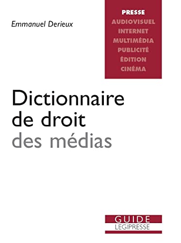 Stock image for Dictionnaire de droit des mdias for sale by medimops