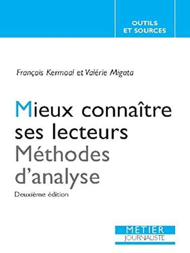 Stock image for Mieux connatre ses lecteurs : Mthodes d'analyse for sale by medimops