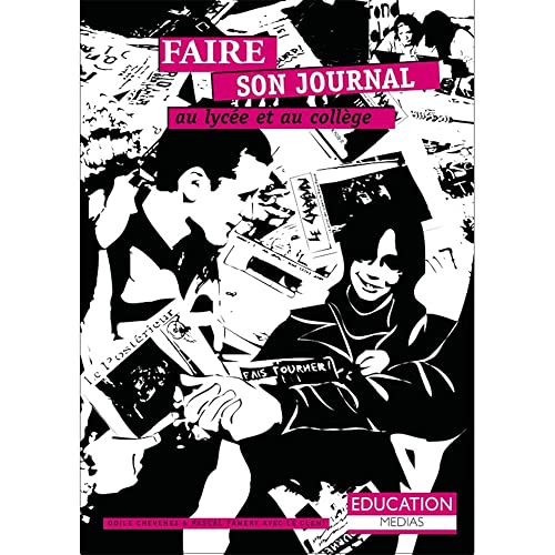 9782908056921: Faire son journal au lyce et au collge