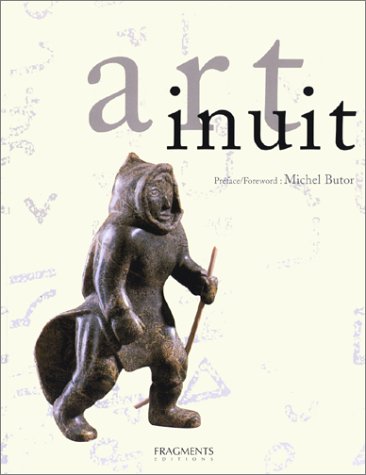 9782908066845: Art inuit. La sculpture et l'estampe contemporaines des Esquimaux du Canada