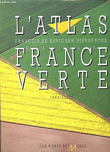 Stock image for L'Atlas de la France Verte for sale by Ammareal