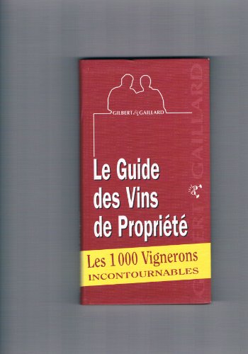 Stock image for Le guide des vins de proprits for sale by Ammareal