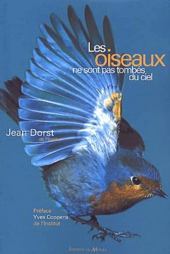 9782908071870: Les oiseaux ne sont pas tombs du ciel