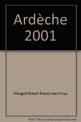 Beispielbild fr Ardche 2001 zum Verkauf von Librairie Th  la page