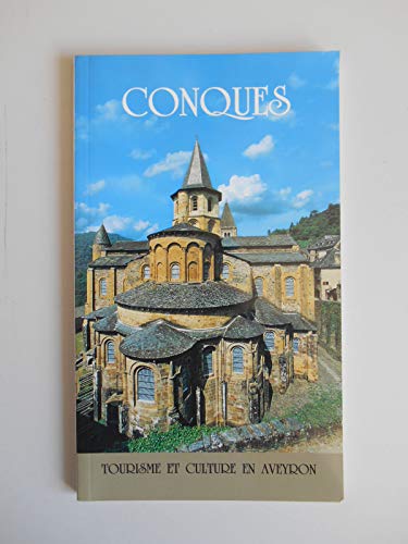 Conques. tourisme et culture en Aveyron