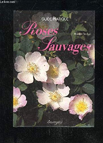 9782908136418: Roses sauvages