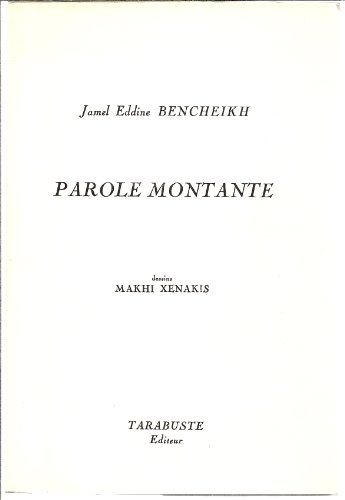 Stock image for Parole montante, [suivi de Ecumes] for sale by Librairie du Monde Entier