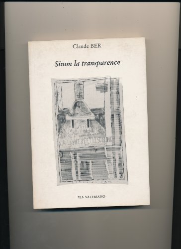 Beispielbild fr Sinon la transparence (avec un CD/ Espace-vous Frdrique Wolf-Michaux) zum Verkauf von medimops