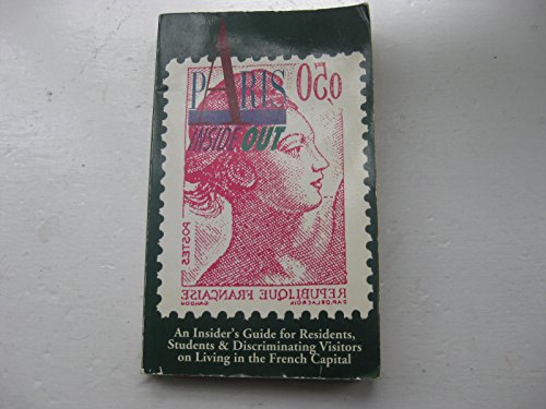 Imagen de archivo de Paris Inside Out a la venta por Solr Books