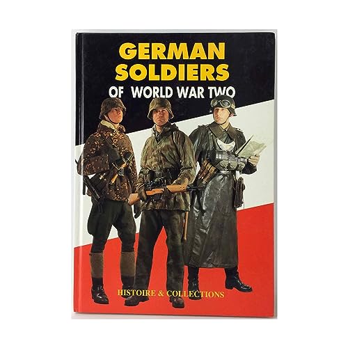Imagen de archivo de German Soldiers of World War Two a la venta por HPB-Red