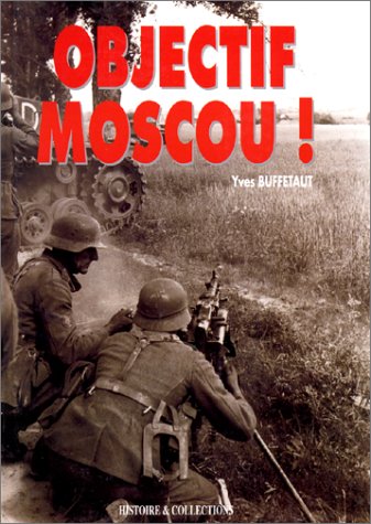 9782908182309: Objectif Moscou !