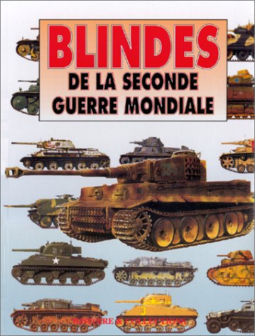 9782908182378: Blinds de la seconde Guerre Mondiale