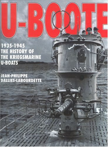 Beispielbild fr U-Boote 1935-1945: History of the Kriegsmarine U-boats zum Verkauf von WorldofBooks