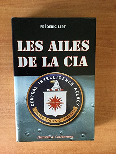 9782908182651: Les ailes de la CIA
