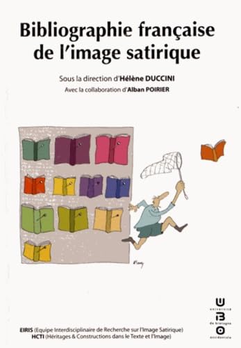 Beispielbild fr Bibliographie franaise de l'image satirique zum Verkauf von Ammareal