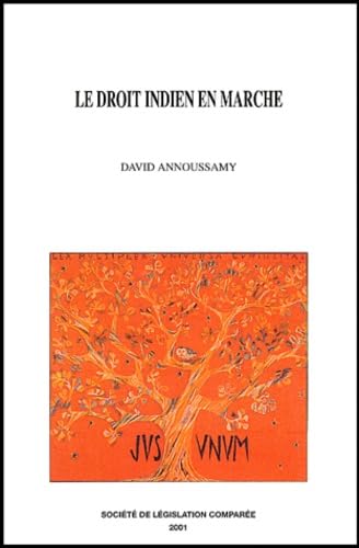 9782908199208: Le Droit Indien En Marche