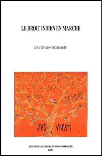 9782908199208: Le Droit Indien En Marche