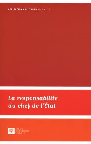 Stock image for La responsabilit du chef de l'Etat for sale by EPICERIE CULTURELLE