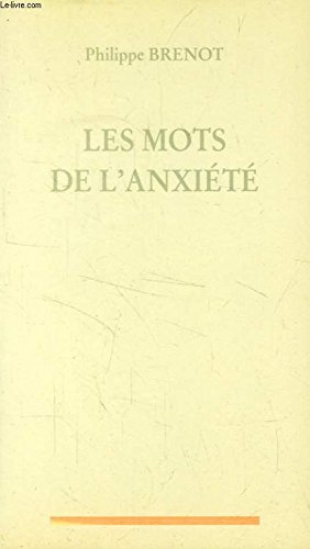 Stock image for Les mots de l'anxit for sale by Ammareal