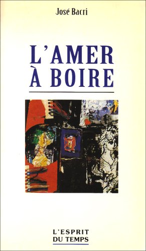 Stock image for L'amer  boire for sale by Ammareal