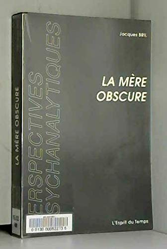 9782908206890: La Mre obscure