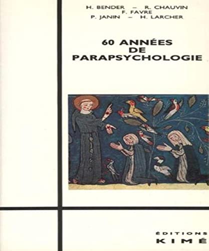 Imagen de archivo de 60 annes de parapsychologie a la venta por medimops
