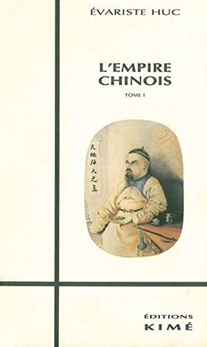Imagen de archivo de L'Empire chinois : Tome 1 a la venta por medimops