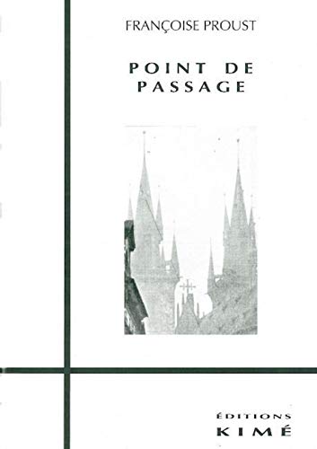 Beispielbild fr Point de passage zum Verkauf von Chapitre.com : livres et presse ancienne